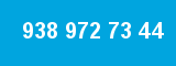 938 972 73 44